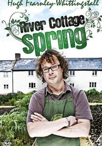 River Cottage: Spring