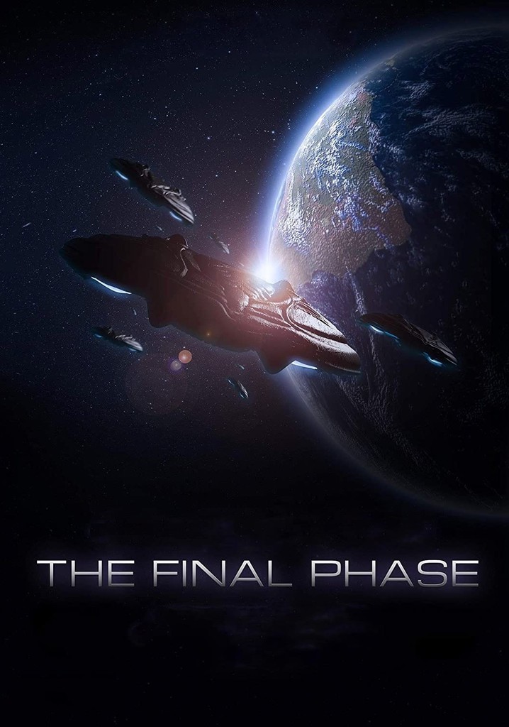 The Final Phase filme Veja onde assistir