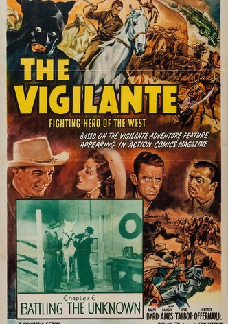 The Vigilante: Fighting Hero of the West