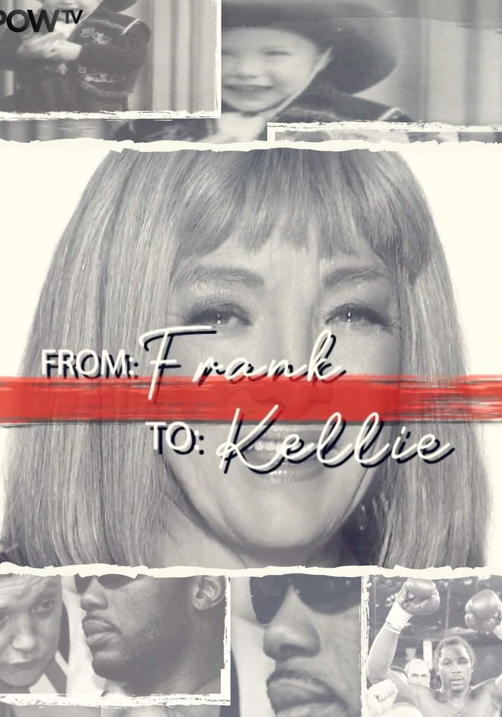 From Frank to Kellie