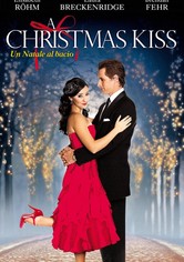 A Christmas Kiss – Un Natale al bacio