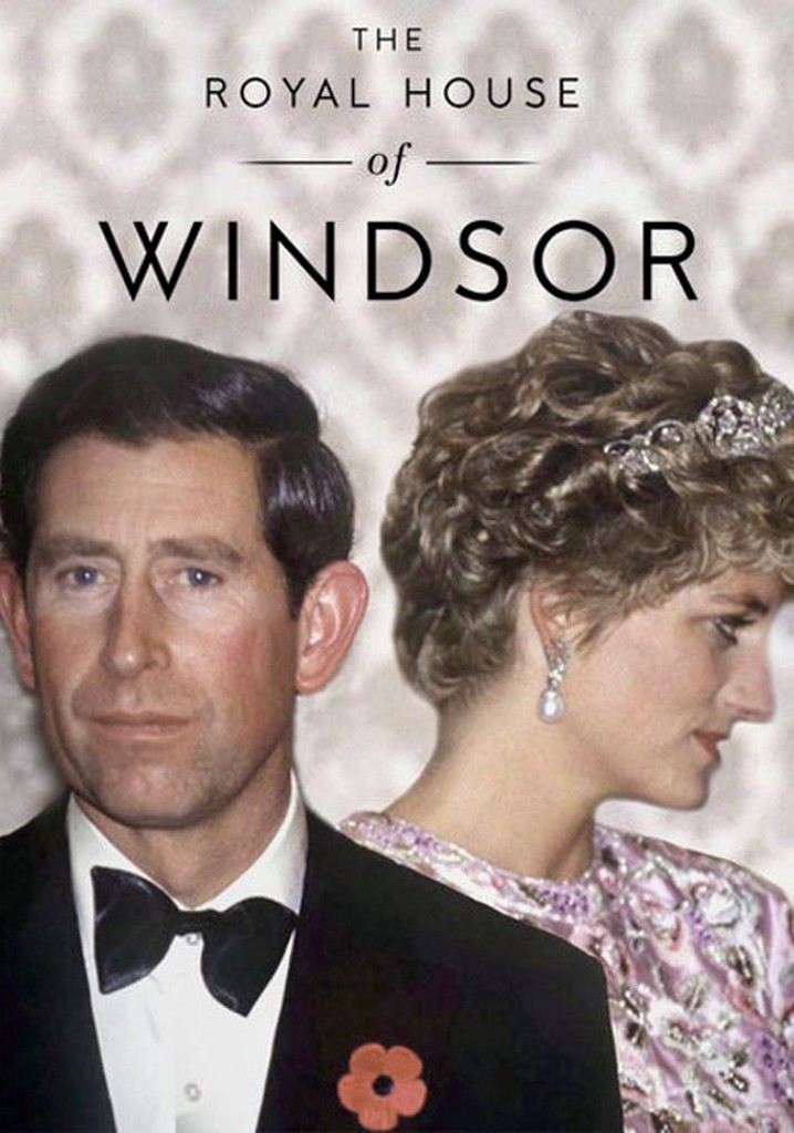 netflix the royal house of windsor