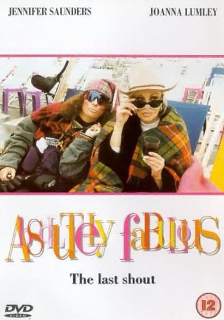 Absolutely Fabulous: The Last Shout
