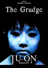 Ju-on: Rancore