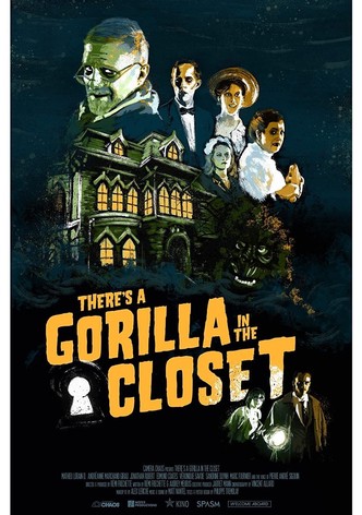 There's a Gorilla in the Closet