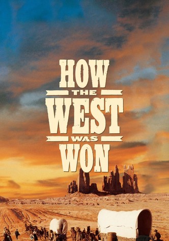 How the West Was Won