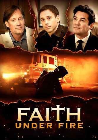 Faith Under Fire