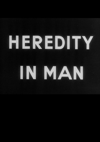 Heredity in Man