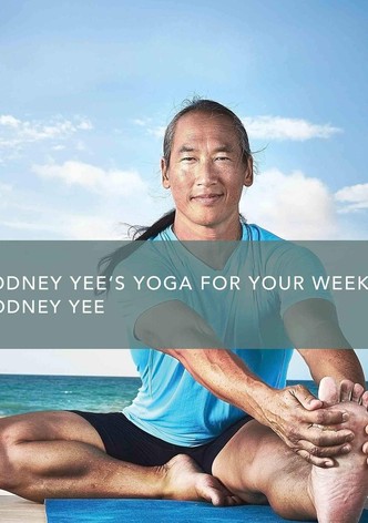 Rodney Yee's Yoga for Your Week: Flexibility