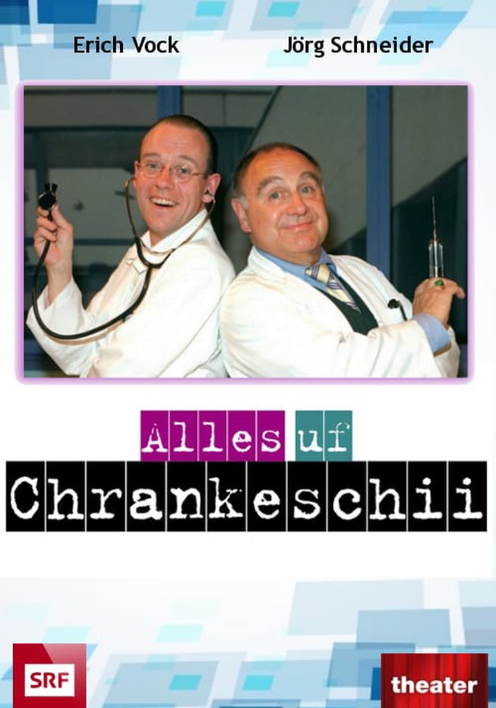 Alles Uf Chrankeschii
