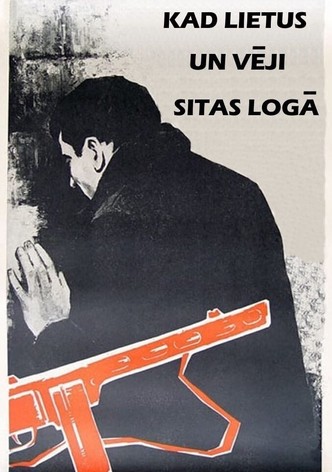 When Rain and Wind Hit Against Your Window