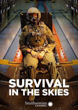 Survival in the Skies