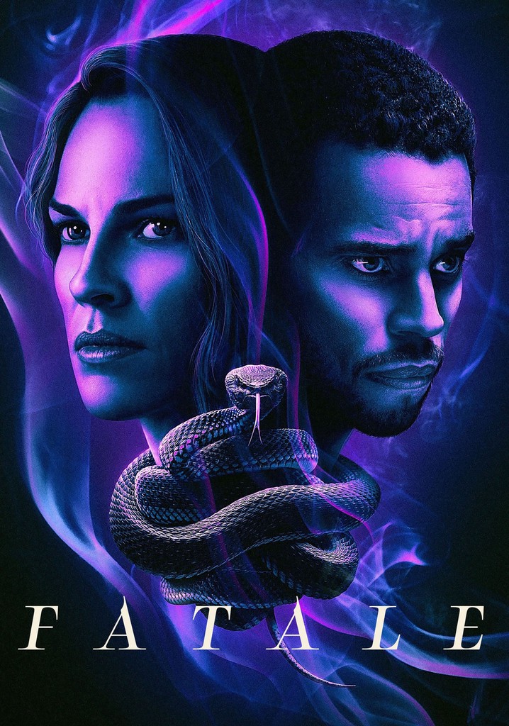 Fatale streaming: where to watch movie online?