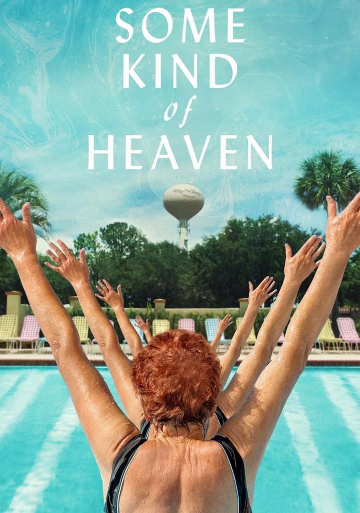 Some kind of 2024 heaven watch online