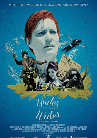 Under Water: Dive Deep