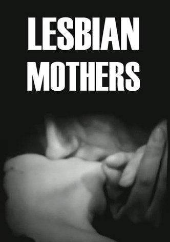 Lesbian Mothers