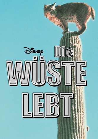 Die Wüste lebt