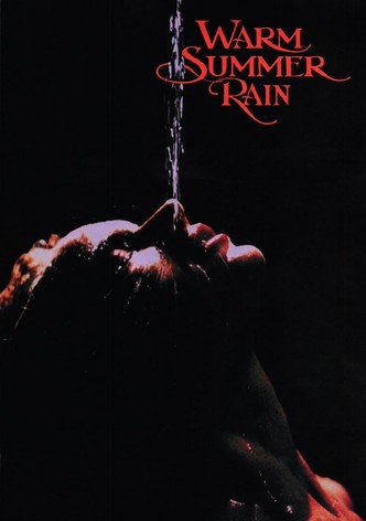 Warm Summer Rain