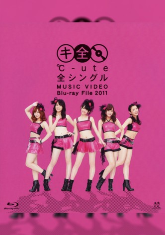 ℃-ute Zen Single MUSIC VIDEO Blu-ray File 2011