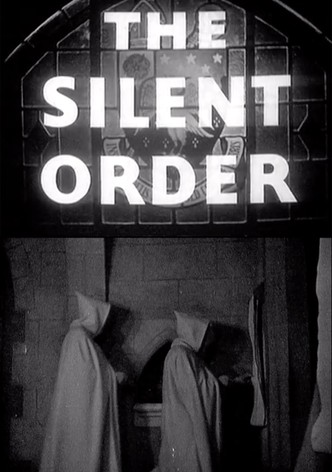 The Silent Order
