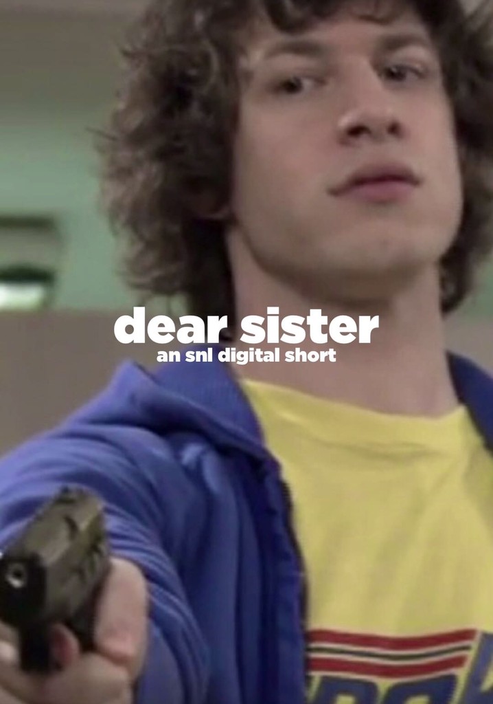 Dear Sister