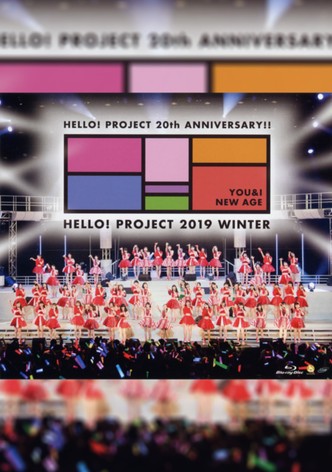 Hello! Project 2019 Winter ~YOU & I~ Hello! Project 20th Anniversary!!