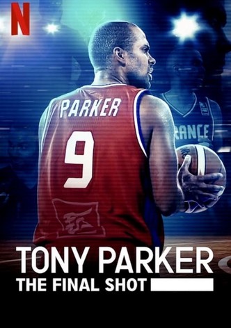 Watch Tony Parker : Le dessus du panier