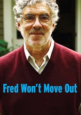 Fred Won't Move Out