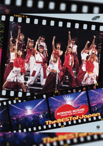 Morning Musume: The BEST of Japan (Concert Tour 2004 Haru)