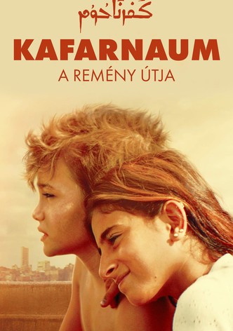 Kafarnaum - A remény útja