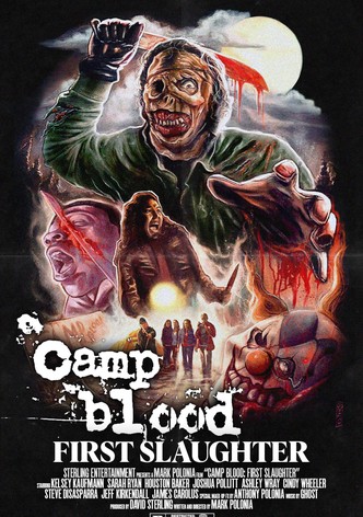 Camp Blood First Slaughter