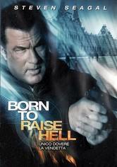 Born to Raise Hell