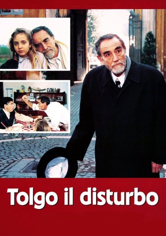 Tolgo il disturbo