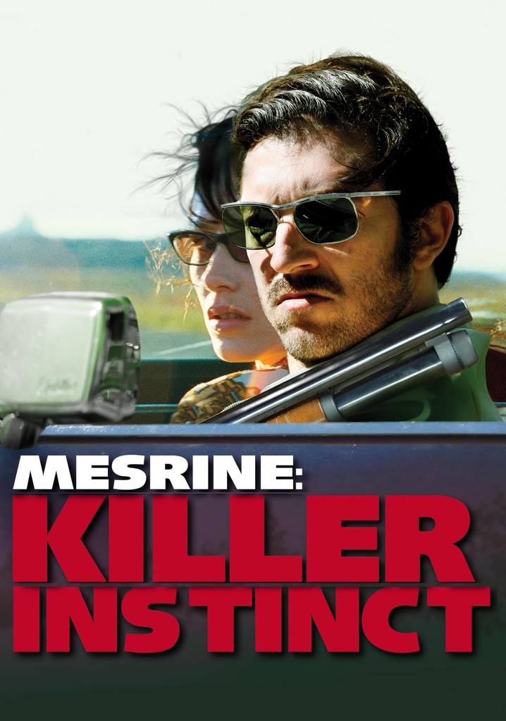 Mesrine Killer Instinct streaming watch online