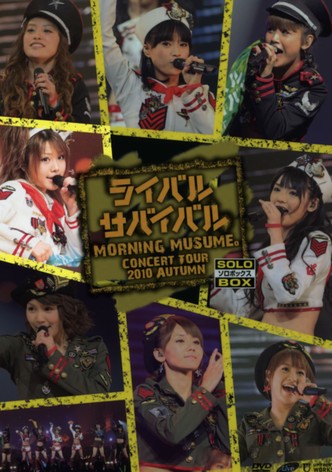 Morning Musume. 2010 Autumn Solo Tanaka Reina ~Rival Survival~