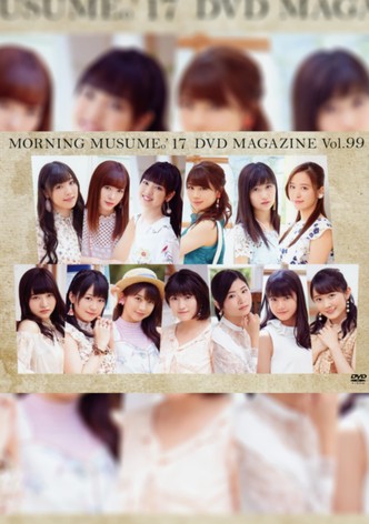 Morning Musume.'17 DVD Magazine Vol.99