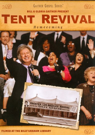 Tent Revival Homecoming