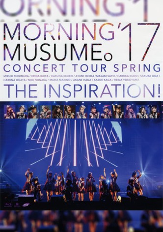 Morning Musume.'17 2017 Spring ~THE INSPIRATION!~