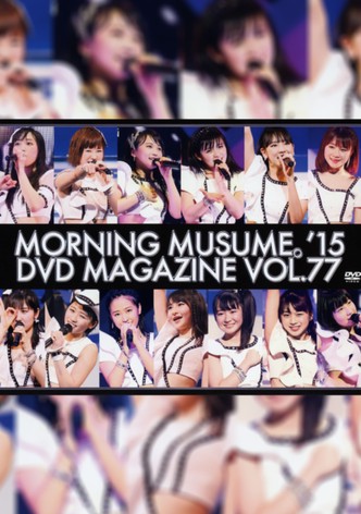 Morning Musume.'15 DVD Magazine Vol.77
