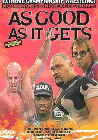 ECW As Good As It Gets