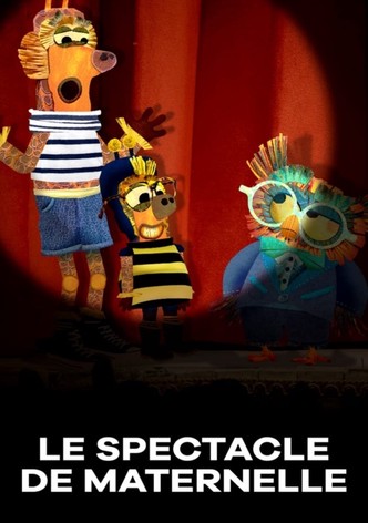 Le Spectacle de maternelle