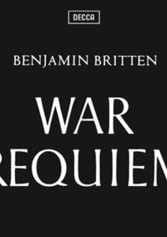 Benjamin Britten's War Requiem