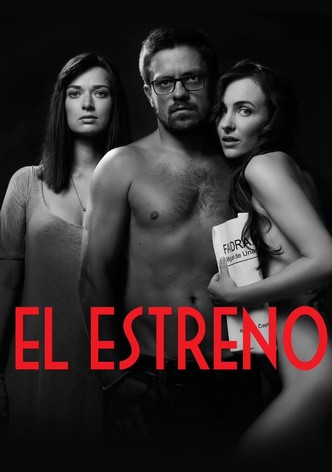 El estreno