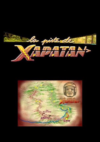 La piste de Xapatan