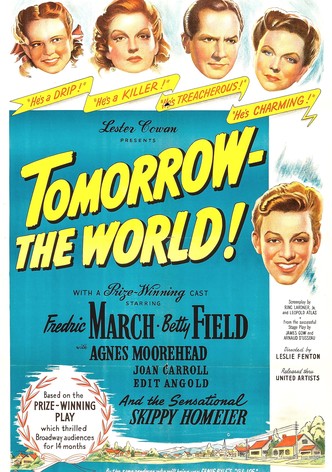 Tomorrow, the World!