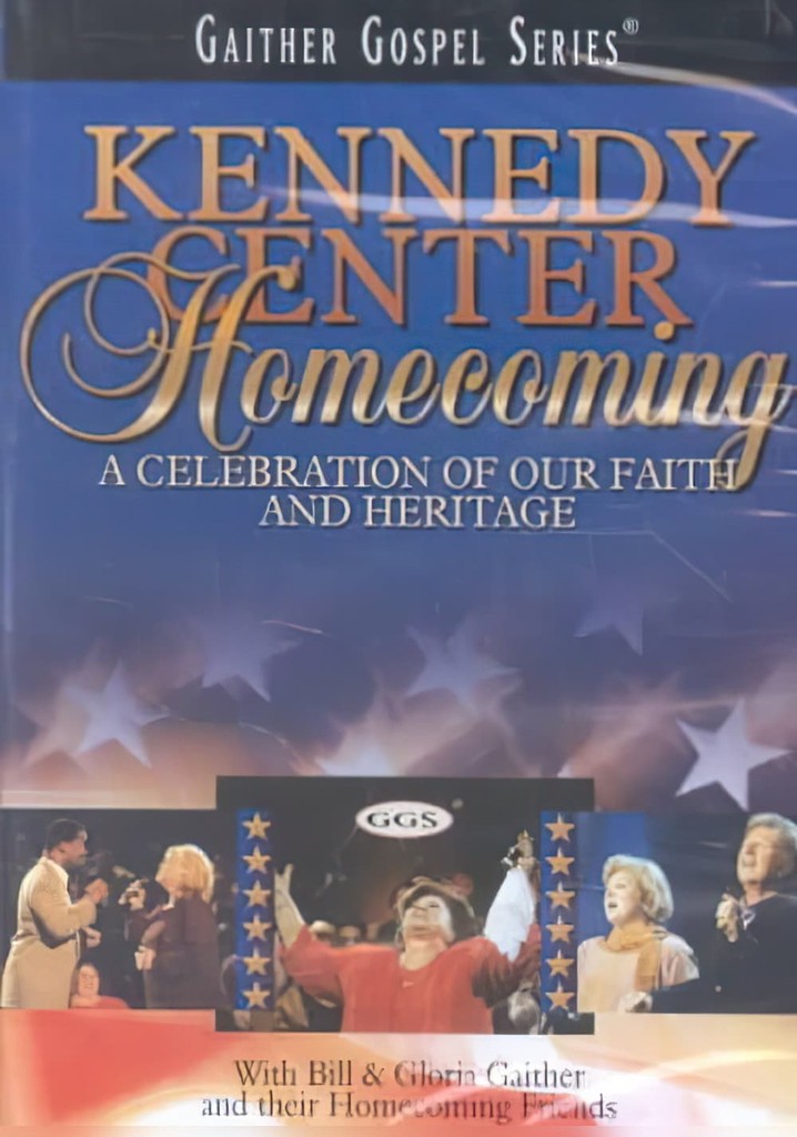 Kennedy Center Homecoming