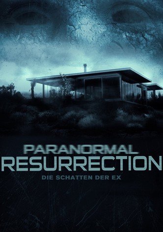 Paranormal Resurrection