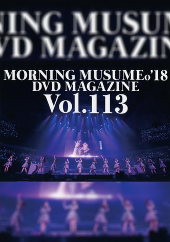Morning Musume.'18 DVD Magazine Vol.113