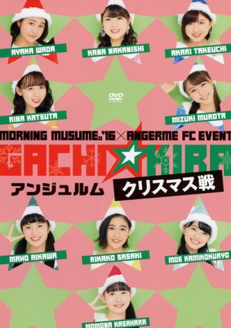 Morning Musume.'16 × ANGERME FC Event "Gachi☆Kira Christmas Sen" - ANGERME