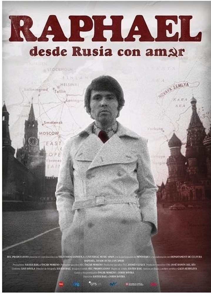 Raphael: desde Rusia con amor